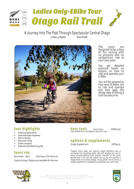 Otago Rail Trail a Journey Into the Past Through Spectacular Central Otago 5 Days, 4 Nights Easy Grade
