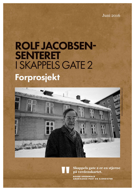 3. Rolf Jacobsen-Senteret