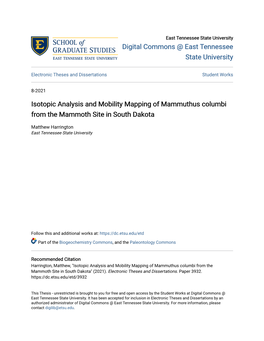 Isotopic Analysis and Mobility Mapping of Mammuthus Columbi from the Mammoth Site in South Dakota