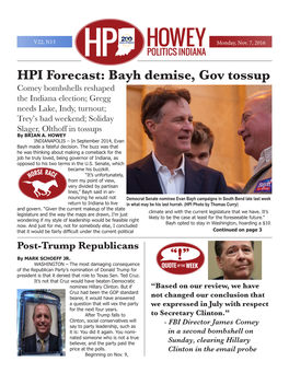 HPI Forecast: Bayh Demise, Gov Tossup