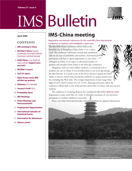IMS-China Meeting Registration and Abstract Submission for the 2008 IMS-China International Contents Conference on Statistics and Probability Is Open Now