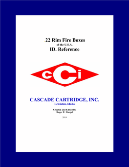 CASCADE CARTRIDGE, INC. .22 Rim Fire Boxes ID. Reference