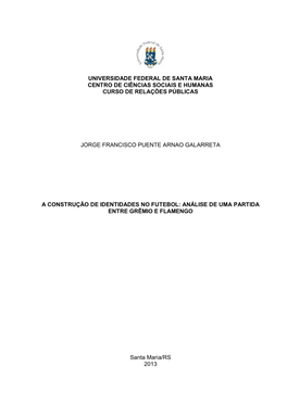 A Construção De Identidades No Futebol: Análise De Uma Partida Entre Grêmio E Flamengo