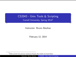 CS2043 - Unix Tools & Scripting Cornell University, Spring 20141