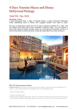 4 Days Venetian Macao and Disney Hollywood Package