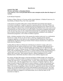 Article13 May 2005 Mercury and Autism: a Damaging Delusion a New Book by a New York Journalist Falls for Some Contagious Myths About the Dangers of Vaccines