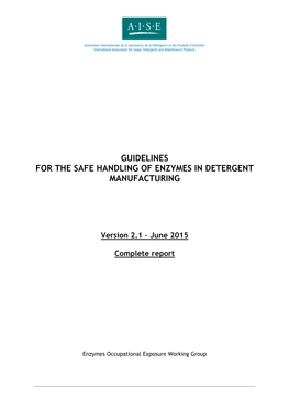 Guidelines for the Safe Handling of Enzymes in Detergent Manufacturing