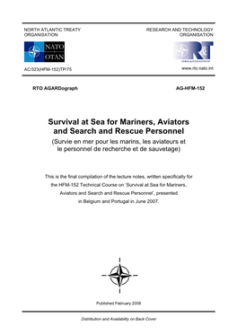 Survival at Sea for Mariners, Aviators and Search and Rescue Personnel (Survie En Mer Pour Les Marins, Les Aviateurs Et Le Personnel De Recherche Et De Sauvetage)