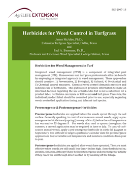 Herbicides for Weed Control in Turfgrass James Mcafee, Ph.D., Extension Turfgrass Specialist, Dallas, Texas and Paul A