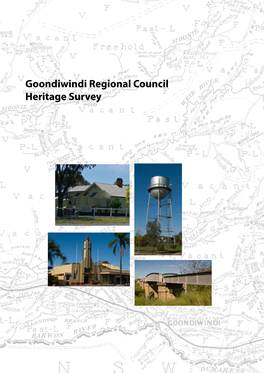 Goondiwindi Regional Council Heritage Survey Goondiwindi Regional Council Heritage Survey