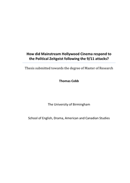 How Did Mainstream Hollywood Cinema Respond to the Political Zeitgeist Following the 9/11 Attacks?