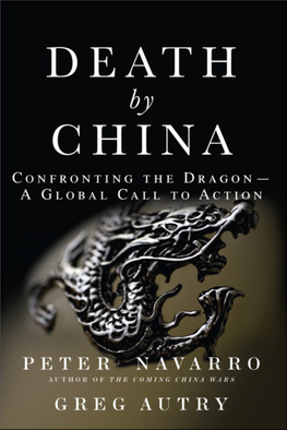 Death by China: Confronting the Dragon—A Global Call to Action