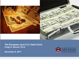 The European (And U.S.) Debt Crisis Craig G