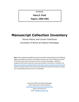 Manuscript Collection Inventory Illinois History and Lincoln Collections University of Illinois at Urbana-Champaign