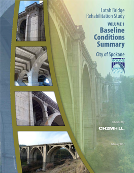 Latah Bridge Study Volume 1