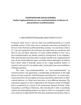 POSTPOSITIVISM and ITS ENEMIES Neither Legal Positivism Nor Neo-Constitutionalism: in Defence of Post Positivist Constitutionalism