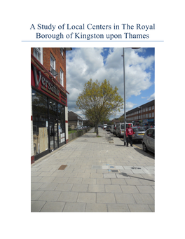 A Study of Local Centers in the Royal Borough of Kingston Upon Thames