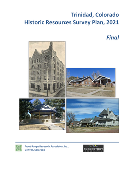 Trinidad, Colorado Historic Resources Survey Plan, 2021 Final