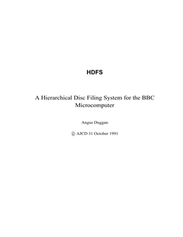 A Hierarchical Disc Filing System for the BBC Microcomputer