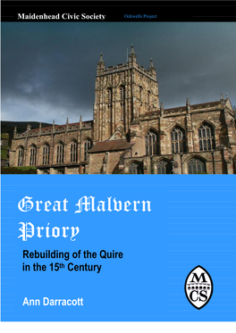 Great Malvern Priorypriory Rebuilding of the Quire in the 15Th Century