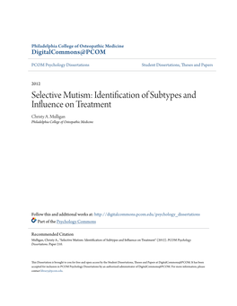 Selective Mutism: Identification of Subtypes and Influence on Treatment Christy A