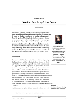 Vanillin: One Drug, Many Cures∗