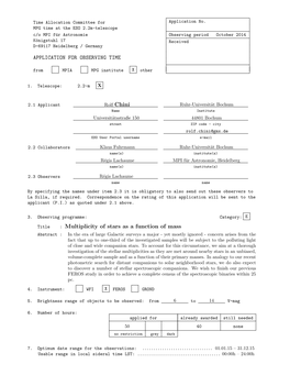 APPLICATION for OBSERVING TIME : Multiplicity Of