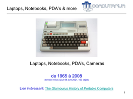 Laptops, Notebooks, PDA's, Cameras De 1965 À 2008 Laptops