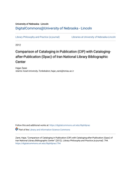 Comparison of Cataloging in Publication (CIP) with Cataloging-After-Publication (Opac) of Iran National Library Bibliographic Center