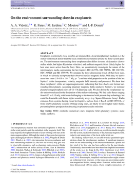 On the Environment Surrounding Close-In Exoplanets