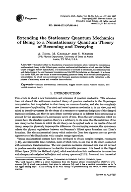 Extending the Stationary Quantum Mechanics of Being to a Nonstationary Quantum Theory of Becoming and Decaying