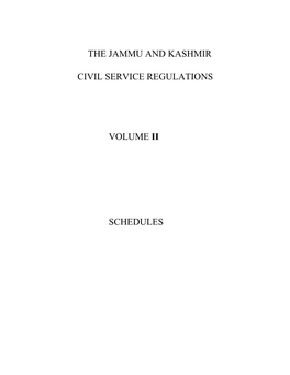 The Jammu and Kashmir Civil Service Regulations Volume Ii Schedules