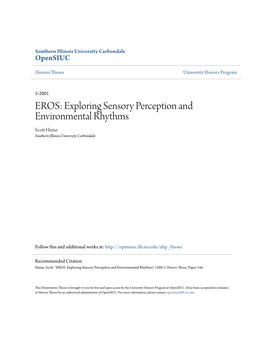 Exploring Sensory Perception and Environmental Rhythms Scott Eineh Southern Illinois University Carbondale