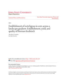 Establishment of Switchgrass in Corn Across a Landscape Gradient: Establishment, Yield, and Quality of Biomass Feedstock Theodore P