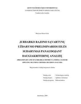 Jurbarko Rajono Sąvartynų Uždarymo Preliminarios Eil S Sudarymas