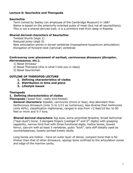 1 Lecture 6: Saurischia and Theropoda Saurischia Term Coined