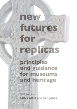 Principles and Guidance for Museums and Heritage Lead Authors Sally Foster and Siân Jones Contents Introduction