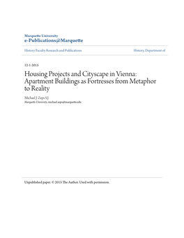 Housing Projects and Cityscape in Vienna: Apartment Buildings As Fortresses from Metaphor to Reality Michael J