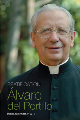 Beatification Álvaro Del Portillo
