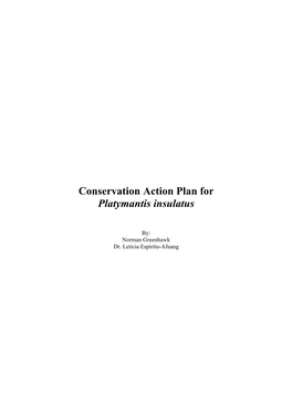 Conservation Action Plan for Platymantis Insulatus
