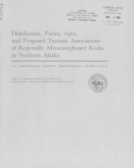 Distribution, Facies, Ages, and Proposed Tectonic Associations of Regionally Metamorphosed Rocks in Northern Alaska