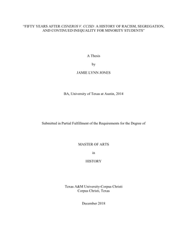 “Fifty Years After Cisneros V. Ccisd: a History of Racism, Segregation, and Continued Inequality for Minority Students”