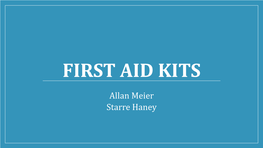 First Aid Kits