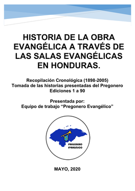 Historia De La Obra Evangélica a Través De Las Salas Evangélicas En Honduras