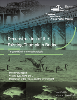 Deconstruction of the Existing Champlain Bridge