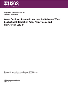 Water Quality of Streams in and Near the Delaware Water Gap National Recreation Area, Pennsylvania and New Jersey, 2002-04