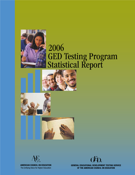 2006 GED Testing Program Statistical Report