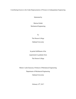 Contributing Factors to the Under-Representation of Women in Undergraduate Engineering Submitted by Marissa Solnik Mechanical En