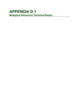 APPENDIX D.1 Biological Resources Technical Report