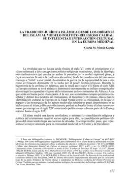 La Tradición Jurídica Islámica Desde Los Orígenes Del Islam Al Modelo Político-Religioso Califal: Su Influencia E Interacción Cultural En La Europa Medieval